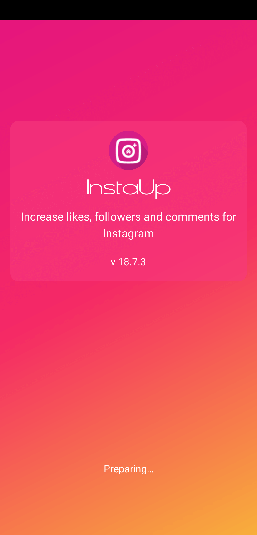 InstaUp App Opening